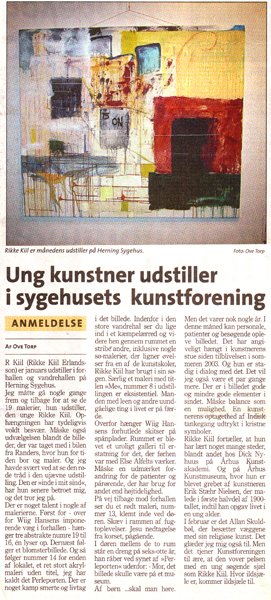 Articel by Ove Torp from Herning Folkeblad 2004 From an exhibiton in Herning in 2004